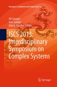 Enlarge image Cover: ISCS 2013: Interdisciplinary Symposium on Complex Systems - Springer