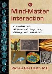 Enlarge image Cover: Mind-Matter Interaction - McFarland & Co Inc