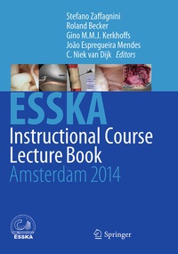 Enlarge image Cover: ESSKA Instructional Course Lecture Book - Springer