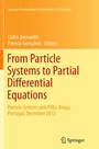 Cover: From Particle Systems to Partial Differential Equations - Springer