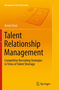 Enlarge image Cover: Talent Relationship Management - Springer