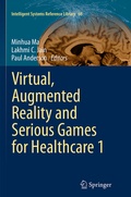 Cover: Virtual, Augmented Reality and Serious Games for Healthcare 1 - Springer