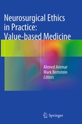 Cover: Neurosurgical Ethics in Practice: Value-based Medicine - Springer