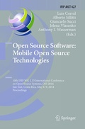 Cover: Open Source Software: Mobile Open Source Technologies - Springer