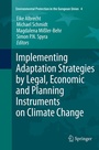 Cover: Implementing Adaptation Strategies by Legal, Economic and Planning Instruments on Climate Change - Springer