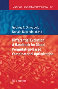 Enlarge image Cover: Differential Evolution: A Handbook for Global Permutation-Based Combinatorial Optimization - Springer