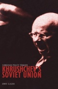 Cover: Canadian Policy toward Khrushchev's Soviet Union - De Gruyter