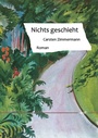 Cover: Nichts geschieht - BoD - Books on Demand