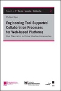Cover: Engineering Tool Supported Collaboration Processes for Web-based Platforms - Kassel University Press