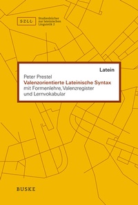 Enlarge image Cover: Valenzorientierte Lateinische Syntax - Buske, H