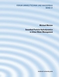 Cover: Smoothed Particle Hydrodynamics in Urban Water Management - innsbruck university press