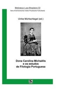 Cover: Dona Carolina Michaelis e os estudos de Filologia Portuguesa - TFM