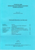 Cover: Forum der Berliner Mathematischen Gesellschaft / Mathematik-Historisches zum Jahresende - Berliner Mathematische Gesellschaft e.V. c/oFreie Universit&auml;t Berlin Sekretariat Prof. Polthier