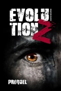 Cover: Evolution Z - Prequel - David Bourne