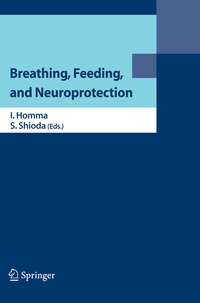 Abbildung von: Breathing, Feeding, and Neuroprotection - Springer