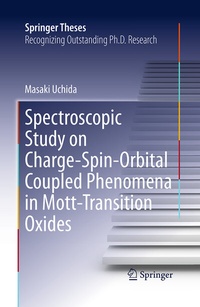 Abbildung von: Spectroscopic Study on Charge-Spin-Orbital Coupled Phenomena in Mott-Transition Oxides - Springer