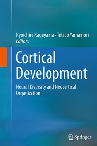Enlarge image Cover: Cortical Development - Springer