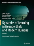 Cover: Dynamics of Learning in Neanderthals and Modern Humans Volume 2 - Springer