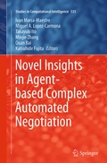 Cover: Novel Insights in Agent-based Complex Automated Negotiation - Springer