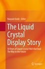 Cover: The Liquid Crystal Display Story - Springer