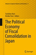 Cover: The Political Economy of Fiscal Consolidation in Japan - Springer