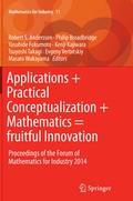 Cover: Applications + Practical Conceptualization + Mathematics = fruitful Innovation - Springer