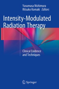 Enlarge image Cover: Intensity-Modulated Radiation Therapy - Springer