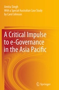 Cover: A Critical Impulse to e-Governance in the Asia Pacific - Springer