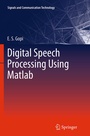 Cover: Digital Speech Processing Using Matlab - Springer