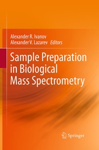 Abbildung von: Sample Preparation in Biological Mass Spectrometry - Springer