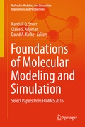 Cover: Foundations of Molecular Modeling and Simulation - Springer