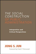 Cover: The Social Construction of Public Administration - State University of New York Press