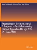 Cover: Proceedings of the International Colloquium in Textile Engineering, Fashion, Apparel and Design 2014 (ICTEFAD 2014) - Springer
