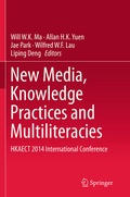 Cover: New Media, Knowledge Practices and Multiliteracies - Springer