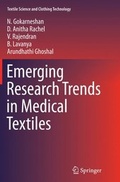Cover: Emerging Research Trends in Medical Textiles - Springer