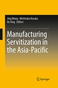 Cover: Manufacturing Servitization in the Asia-Pacific - Springer