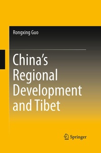 Enlarge image Cover: China's Regional Development and Tibet - Springer