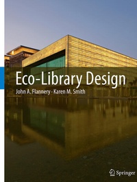 Enlarge image Cover: Eco-Library Design - Springer