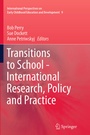 Cover: Transitions to School - International Research, Policy and Practice - Springer