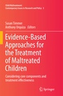 Cover: Evidence-Based Approaches for the Treatment of Maltreated Children - Springer