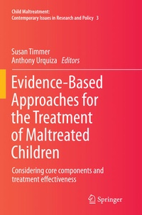 Enlarge image Cover: Evidence-Based Approaches for the Treatment of Maltreated Children - Springer
