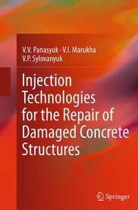 Enlarge image Cover: Injection Technologies for the Repair of Damaged Concrete Structures - Springer