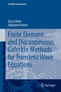 Cover: Finite Element and Discontinuous Galerkin Methods for Transient Wave Equations - Springer