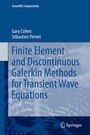 Cover: Finite Element and Discontinuous Galerkin Methods for Transient Wave Equations - Springer
