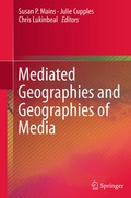 Cover: Mediated Geographies and Geographies of Media - Springer