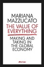 Cover: The Value of Everything - Allen Lane