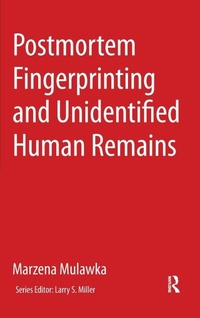 Abbildung von: Postmortem Fingerprinting and Unidentified Human Remains - Routledge