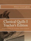 Cover: Classical Quills I Teacher's Edition - Lochinvar Press