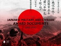Cover: Japanese Military and Civilian Award Documents, 1868-1945 - Schiffer Publishing Ltd