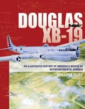 Cover: Douglas XB-19 - Schiffer Publishing Ltd
